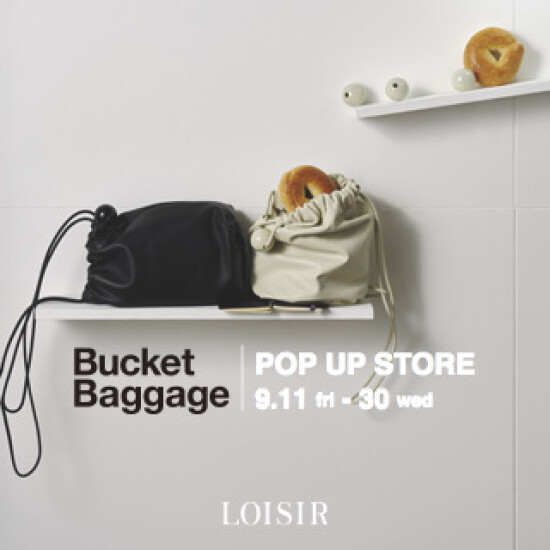 Bucket Baggage POP UP STORE